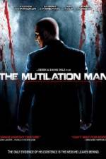 Watch The Mutilation Man 0123movies
