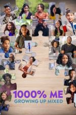 Watch 1000% Me: Growing Up Mixed 0123movies
