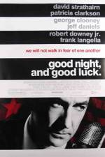 Watch Good Night, and Good Luck. 0123movies
