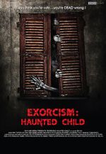 Watch Exorcism: Haunted Child 0123movies