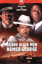 Watch 10,000 Black Men Named George 0123movies