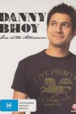 Watch Danny Bhoy Live At The Athenaeum 0123movies
