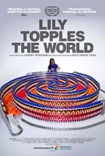Watch Lily Topples the World 0123movies