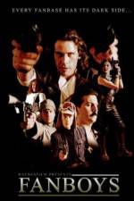 Watch Fanboys (2004) 0123movies