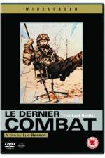 Watch Le dernier combat 0123movies