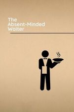 Watch The Absent-Minded Waiter 0123movies