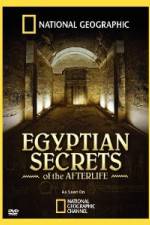 Watch Egyptian Secrets of the Afterlife 0123movies