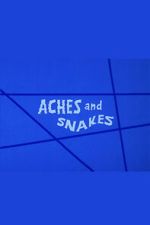 Watch Aches and Snakes 0123movies