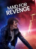 Watch Maid for Revenge 0123movies