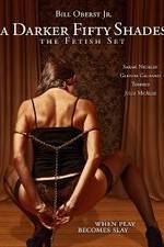 Watch The Fetish Set 0123movies