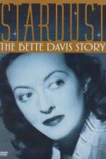 Watch Stardust: The Bette Davis Story 0123movies