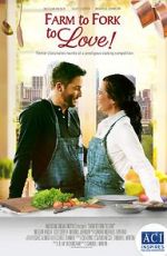 Watch Farm to Fork to Love 0123movies