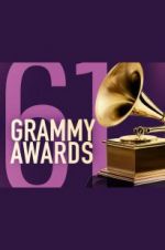Watch The 61st Annual Grammy Awards 0123movies