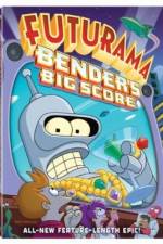 Watch Futurama: Bender's Big Score 0123movies