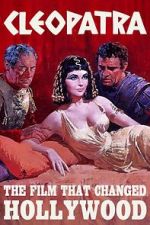 Watch Cleopatra: The Film That Changed Hollywood 0123movies