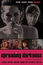 Watch Spreading Darkness 0123movies