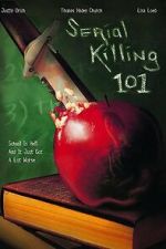 Watch Serial Killing 101 0123movies