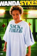 Watch Wanda Sykes Sick and Tired 0123movies