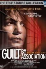 Watch Guilt by Association 0123movies