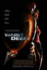 Watch Waist Deep 0123movies