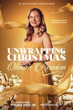 Watch Unwrapping Christmas: Olivia\'s Reunion 0123movies