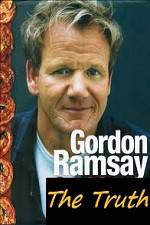 Watch The Truth About Gordon Ramsay 0123movies