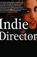 Watch Indie Director 0123movies