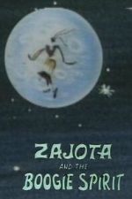 Watch Zajota and the Boogie Spirit 0123movies