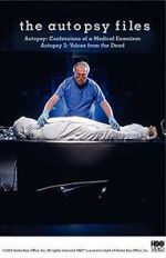 Watch Autopsy: Confessions of a Medical Examiner 0123movies