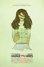 Watch Under My Nails 0123movies