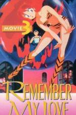 Watch Urusei Yatsura 3 - Remember My Love 0123movies