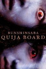 Watch Bunshinsaba: Ouija Board 0123movies