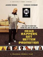 Watch Dead Rappers 0123movies