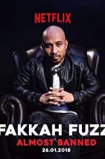 Watch Fakkah Fuzz: Almost Banned 0123movies