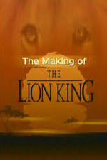 Watch The Making of The Lion King 0123movies