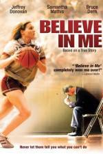 Watch Believe in Me 0123movies