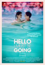 Watch Hello I Must Be Going 0123movies
