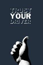 Watch Trust Your Driver 0123movies