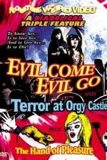 Watch Evil Come Evil Go 0123movies
