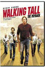 Watch Walking Tall The Payback 0123movies