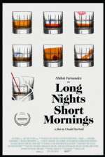 Watch Long Nights Short Mornings 0123movies