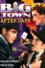 Watch Big Town After Dark 0123movies