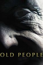Watch Old People 0123movies