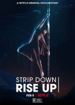 Watch Strip Down, Rise Up 0123movies