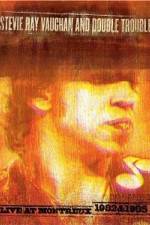 Watch Stevie Ray Vaughan: Live at Montreux 0123movies