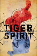 Watch Tiger Spirit 0123movies