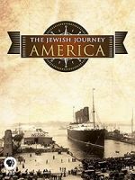 Watch The Jewish Journey: America 0123movies