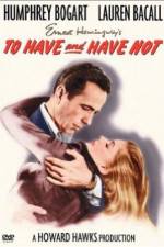 Watch To Have and Have Not 0123movies