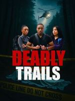 Watch Deadly Trails 0123movies