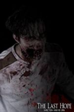 Watch The Last Hope 0123movies